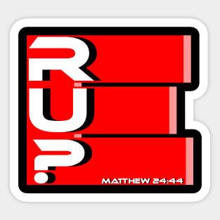 Are You Ready? (R U 'Red' E) Sticker